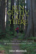 Run Gently Out There: Trials trails and tribulations of running