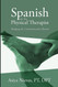 Spanish for the Physical Therapist