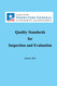 Quality Standards for Inspection and Evaluation