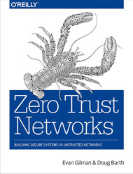 Zero Trust Networks