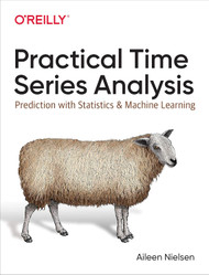 Practical Time Series Analysis: Prediction with Statistics and