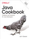 Java Cookbook: Problems and Solutions for Java Developers