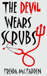 The Devil Wears Scrubs (Dr. Jane McGill)