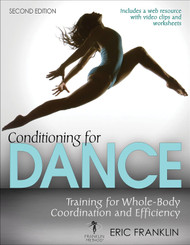 Conditioning for Dance: Training for Whole-Body Coordination and