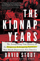 The Kidnap Years: The Astonishing True History of the Forgotten
