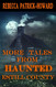 More Tales from Haunted Estill County (Haunted Kentucky)