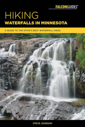 Hiking Waterfalls in Minnesota: A Guide to the State's Best Waterfall