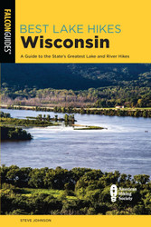 Best Lake Hikes Wisconsin: A Guide to the State's Greatest Lake and