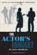 The Actor's Mindset: Acting as a Craft Discipline and Business