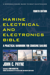 Marine Electrical and Electronics Bible: A Practical Handbook for