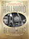 The Hollywood Behind the Lens: Treasures from the Bison Archives