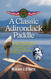 A Classic Adirondack Paddle