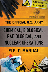 The Official U.S. Army Chemical Biological Radiological and Nuclear