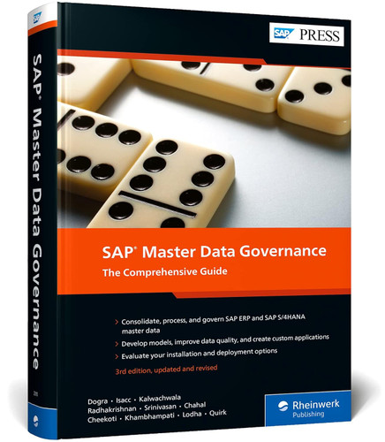 Sap Master Data Governance: the Comprehensive Guide to Sap Mdg