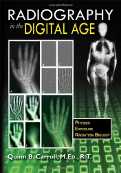 Radiography In The Digital Age