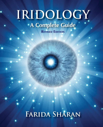 Iridology - A Complete Guide