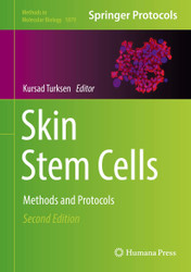 Skin Stem Cells: Methods and Protocols