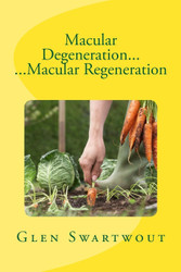 Macular Degeneration Macular Regeneration