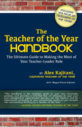 The Teacher of the Year Handbook: The Ultimate Guide to Making the