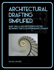 Architectural Drafting Simplified