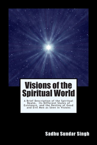 Visions of the Spiritual World