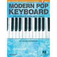 Modern Pop Keyboard - The Complete Guide with Audio: Hal Leonard