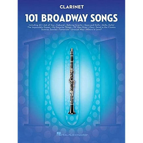 101 Broadway Songs for Clarinet