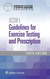 ACSM's Guidelines for Exercise Testing and Prescription