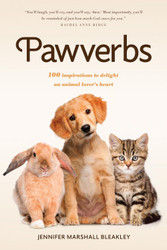 Pawverbs: 100 Inspirations to Delight an Animal Lover's Heart