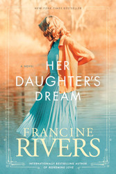 Her Daughter's Dream: Marta's Legacy Series Book 2
