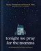Tonight We Pray for the Momma