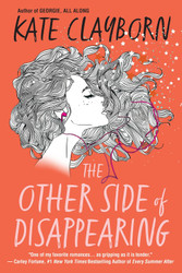 The Other Side of Disappearing: A Touching Modern Love Story
