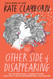 The Other Side of Disappearing: A Touching Modern Love Story