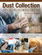 Dust Collection Systems and Solutions for Every Budget
