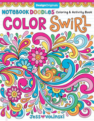 Notebook Doodles Color Swirl: Coloring & Activity Book