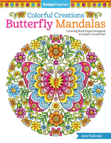 Colorful Creations Butterfly Mandalas: Coloring Book Pages Designed