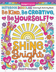 Notebook Doodles Be Kind Be Creative Be Yourself! Coloring and
