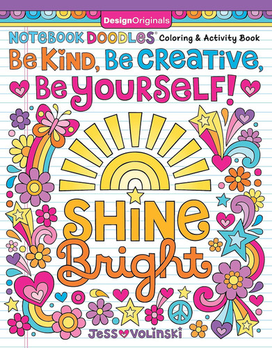 Notebook Doodles Be Kind Be Creative Be Yourself! Coloring and