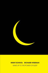 Night School: Wake up to the power of sleep