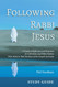 Following Rabbi Jesus Study Guide