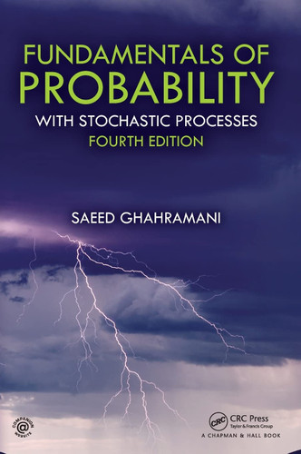 Fundamentals of Probability: With Stochastic Processes