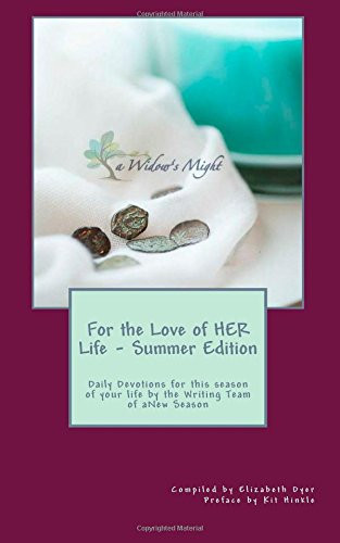 For the Love of HER Life - Summer Edition