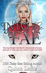 Into the Fae (The Gypsy Healer Series)