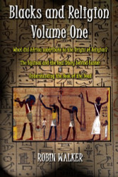 Blacks and Religion Volume One
