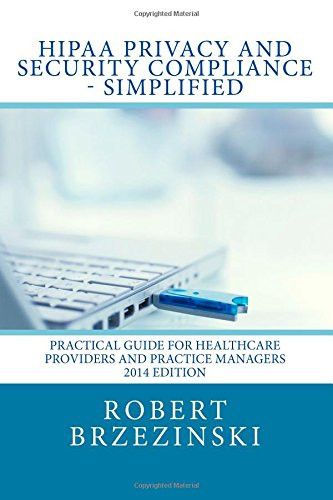 HIPAA Privacy and Security Compliance - Simplified