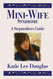 Mini-Wife Syndrome - A Stepmother's Guide