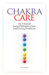 Chakra Care: Do-It-Yourself Energy Healing For A More Joyful Loving