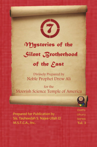 Mysteries of the Silent Brotherhood of the East: A.K.A. The Red Book/
