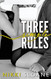 Three Simple Rules (The Blindfold Club)