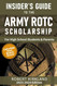 The Insider's Guide to the Army ROTC Scholarship for High School